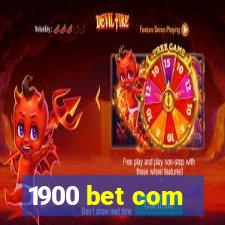 1900 bet com